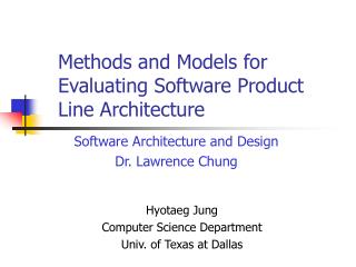 Methods and Models for Evaluating Software Product Line Architecture