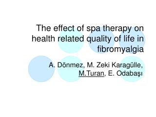 The effect of spa therapy on health related quality of life in fibromyalgia