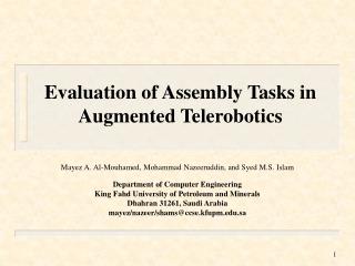 Evaluation of Assembly Tasks in Augmented Telerobotics