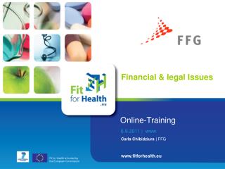 Fit for Health is funded by the European Commission