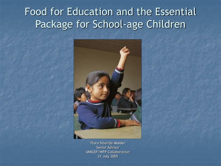 food for education and the essential package for school age children
