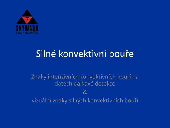 siln konvektivn bou e