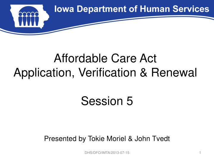 affordable care act application verification renewal