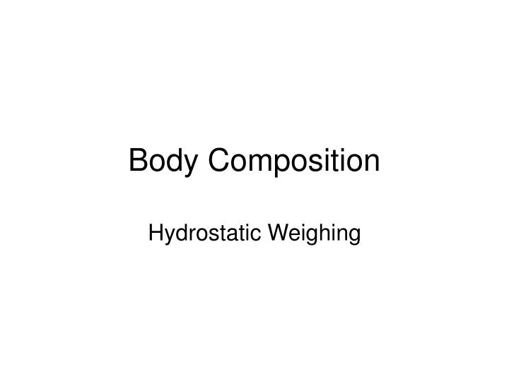 body composition