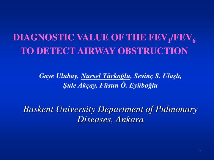 diagnostic value of the fev 1 fev 6 to detect airway obstruction