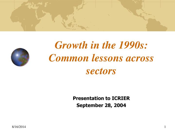 growth in the 1990s common lessons across sectors
