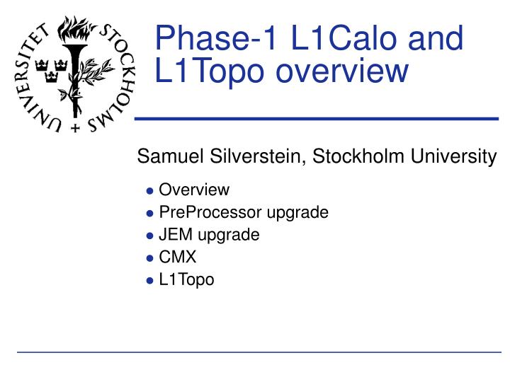 phase 1 l1calo and l1topo overview