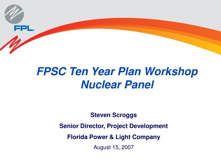 fpsc ten year plan workshop nuclear panel