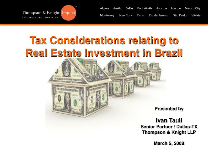 tax considerations relating to real estate investment in brazil