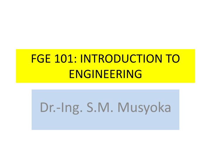 fge 101 introduction to engineering