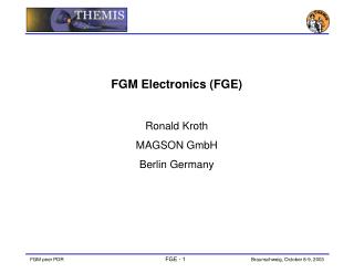 FGM Electronics (FGE) Ronald Kroth MAGSON GmbH Berlin Germany