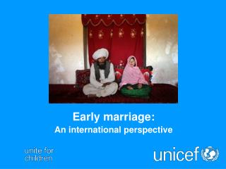 Early marriage: An international perspective