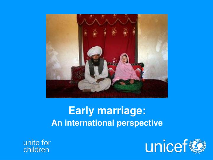 early marriage an international perspective