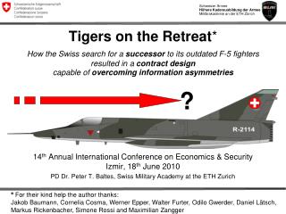 Tigers on the Retreat *