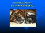 Infectious Disease and Population Density - slide 1