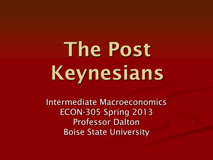 the post keynesians