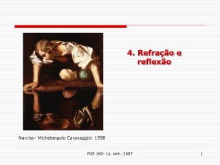4 refra o e reflex o