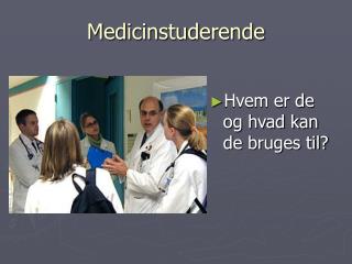 medicinstuderende