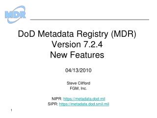 DoD Metadata Registry (MDR) Version 7.2.4 New Features