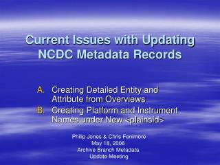 Current Issues with Updating NCDC Metadata Records