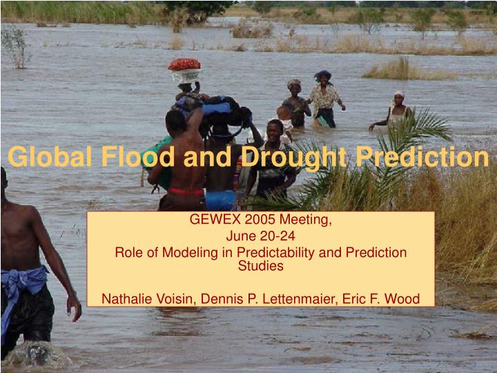 global flood and drought prediction