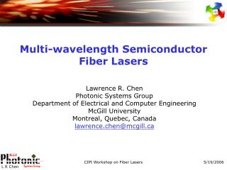 Multi-wavelength Semiconductor Fiber Lasers