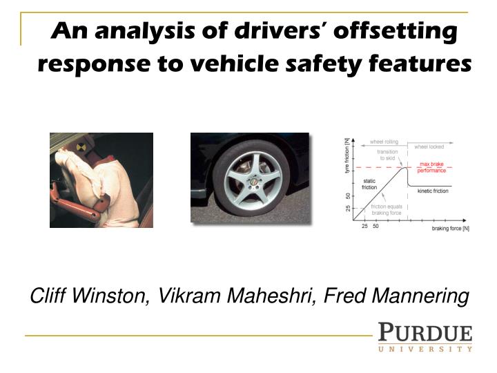 an analysis of drivers offsetting response to vehicle safety features