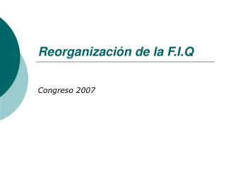 reorganizaci n de la f i q