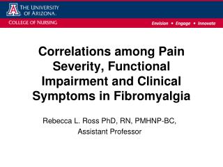 Correlations among Pain Severity, Functional Impairment and Clinical Symptoms in Fibromyalgia
