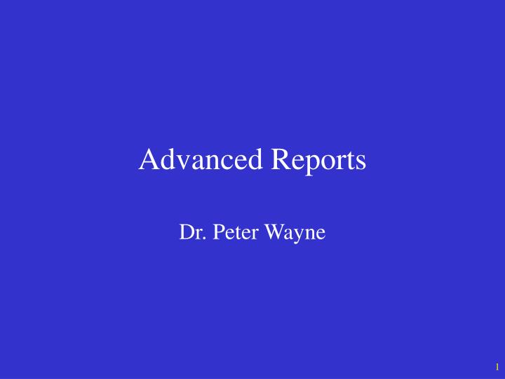 advanced reports