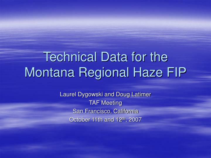 technical data for the montana regional haze fip