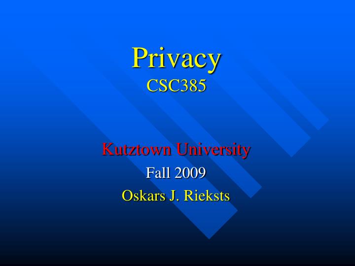 privacy csc385
