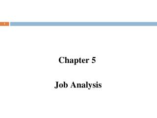 Chapter 5 Job Analysis