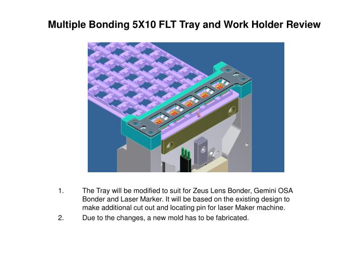 multiple bonding 5x10 flt tray and work holder review