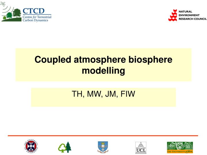 coupled atmosphere biosphere modelling