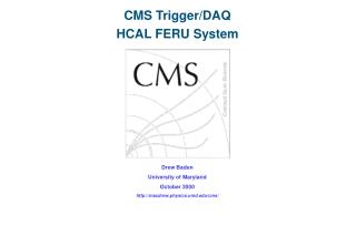 CMS Trigger/DAQ HCAL FERU System