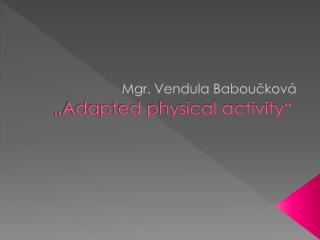 adapted physical activity