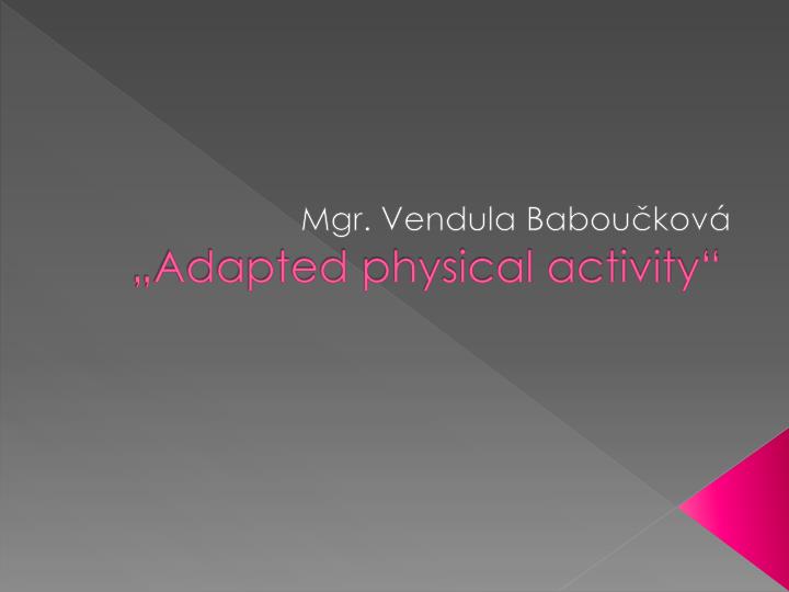 adapted physical activity
