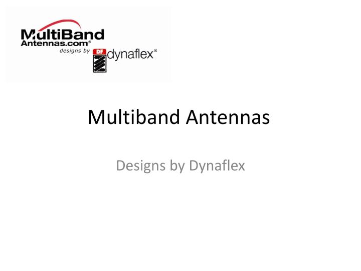 multiband antennas