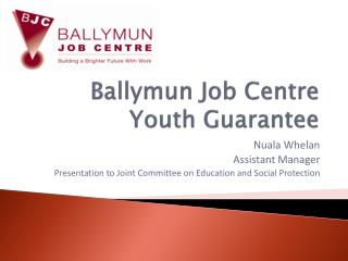 Ballymun Job Centre Youth Guarantee