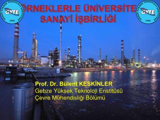 rneklerle n vers te sanay b rl