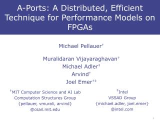 A-Ports: A Distributed, Efficient Technique for Performance Models on FPGAs