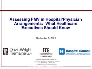 Assessing FMV in Hospital/Physician Arrangements: What Healthcare Executives Should Know
