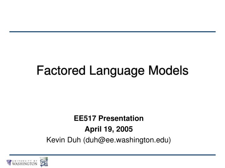factored language models