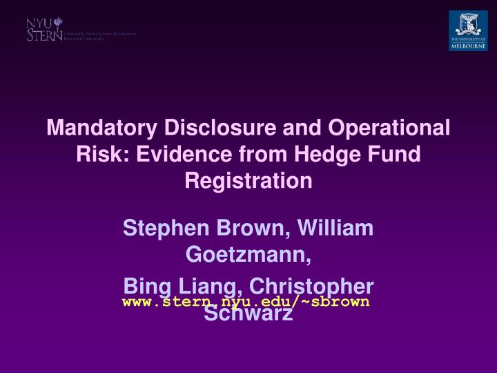 mandatory disclosure and operational risk evidence from hedge fund registration