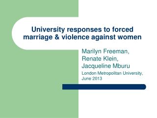 University responses to forced marriage &amp; violence against women