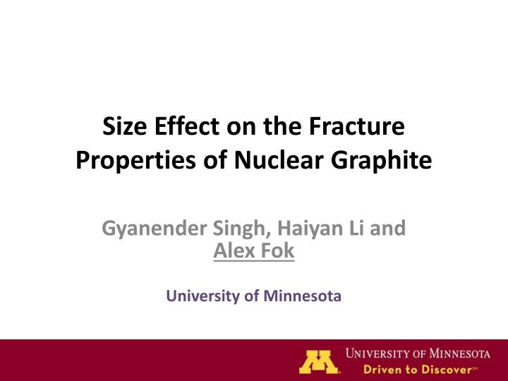 s ize effect on the fracture properties of nuclear graphite