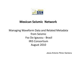 Mexican Seismic Network