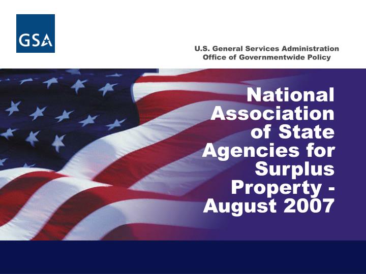 national association of state agencies for surplus property august 2007