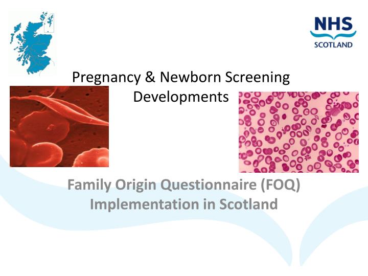 pregnancy newborn screening developments